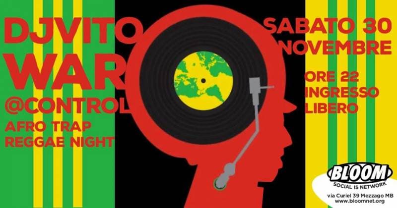 Vito War Dj Set al Bloom, Mezzago