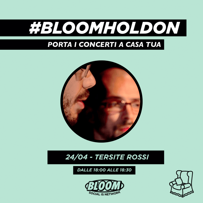 #BLOOMHOLDON - Tersite Rossi