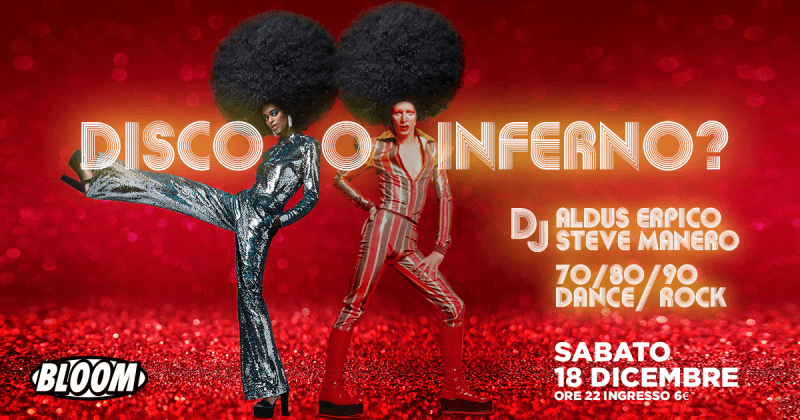 Disco o Inferno? 70/80/90 Dance/Rock Dj Set 