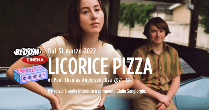 Licorice Pizza, Paul Thomas Anderson