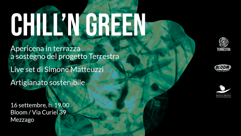 Terrestra #22 | Chill’n green
