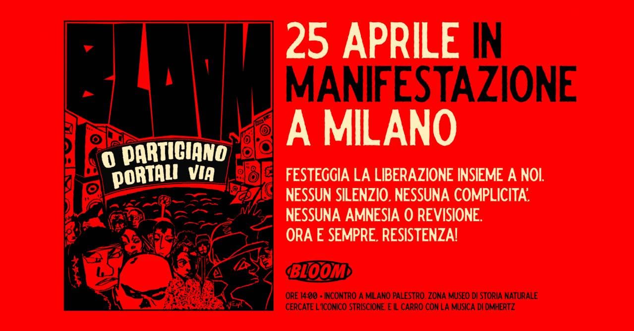 25 APRILE in manifestazione • O Partigiano, portali via.