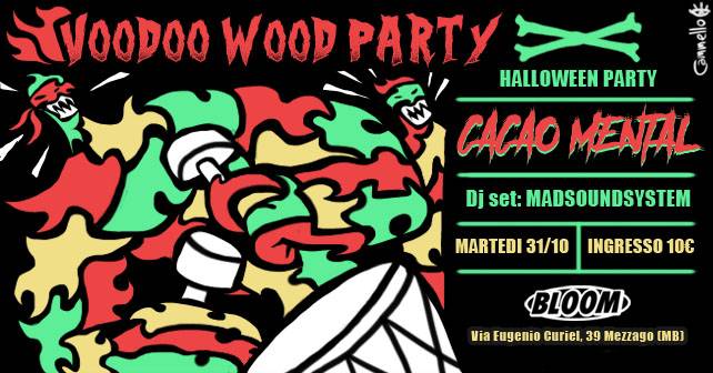 Halloween, Voodoo Wood Party