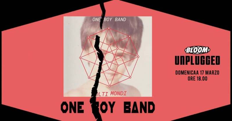 One Boy Band - Live al Bloom