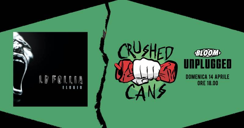 La Follia + Crushed Cans live