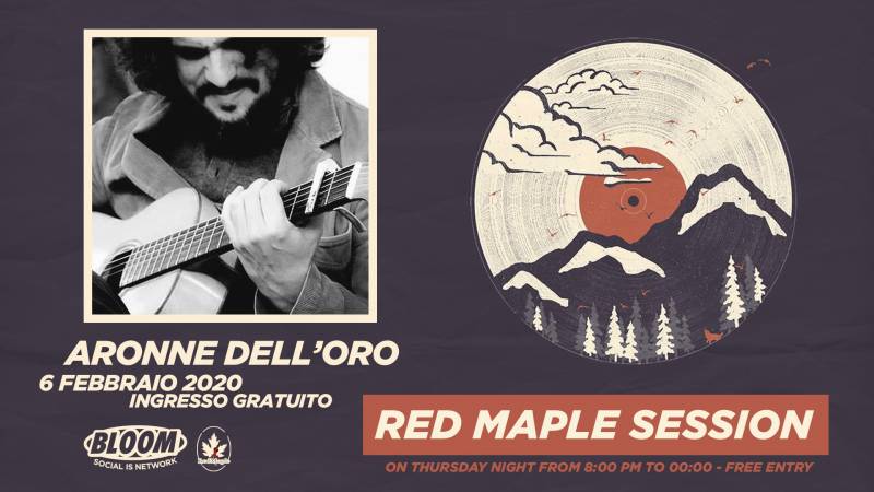 Red Maple Session #3 | Aronne Dell'Oro