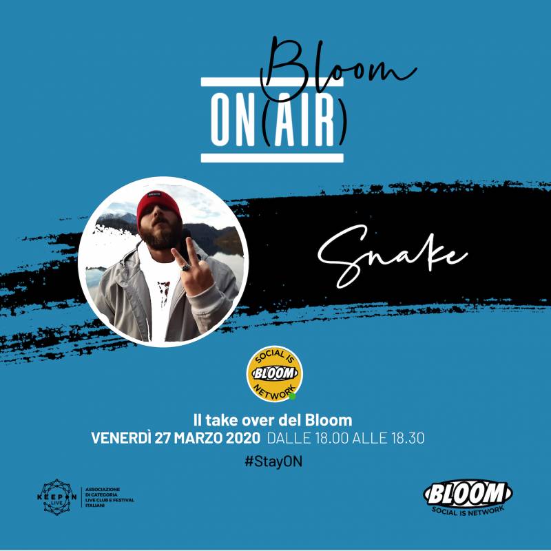 Bloom on AIR per #StayON - Snake