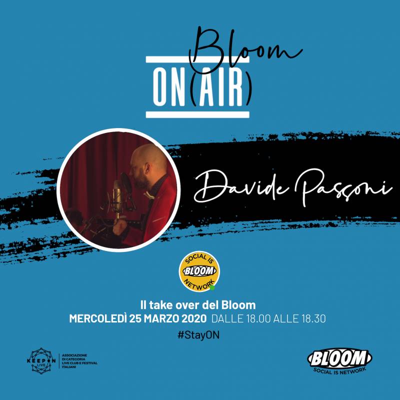 Bloom on AIR per #StayON - Davide Passoni