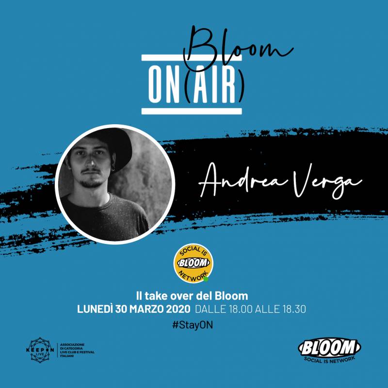 Bloom on AIR per #StayON - Andrea Verga