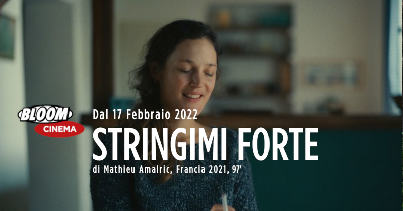 Stringimi Forte, Mathieu Amalric