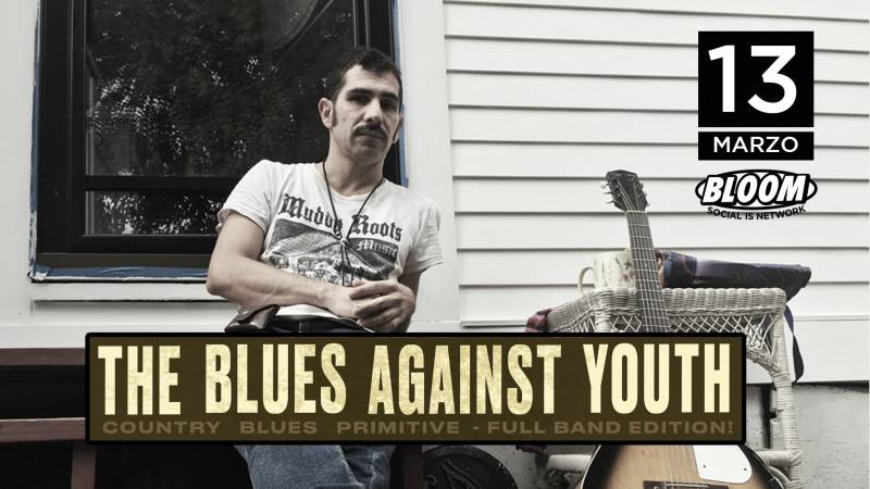 The Blues Against Youth 