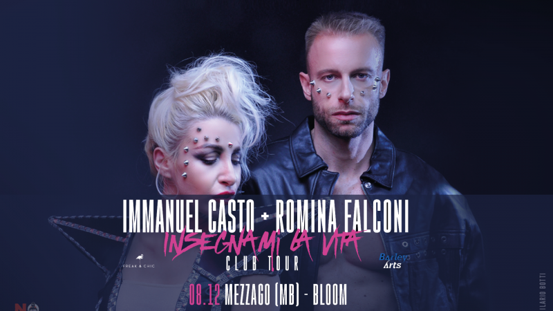 Immanuel Casto + Romina Falconi | Insegnami La Vita Club Tour