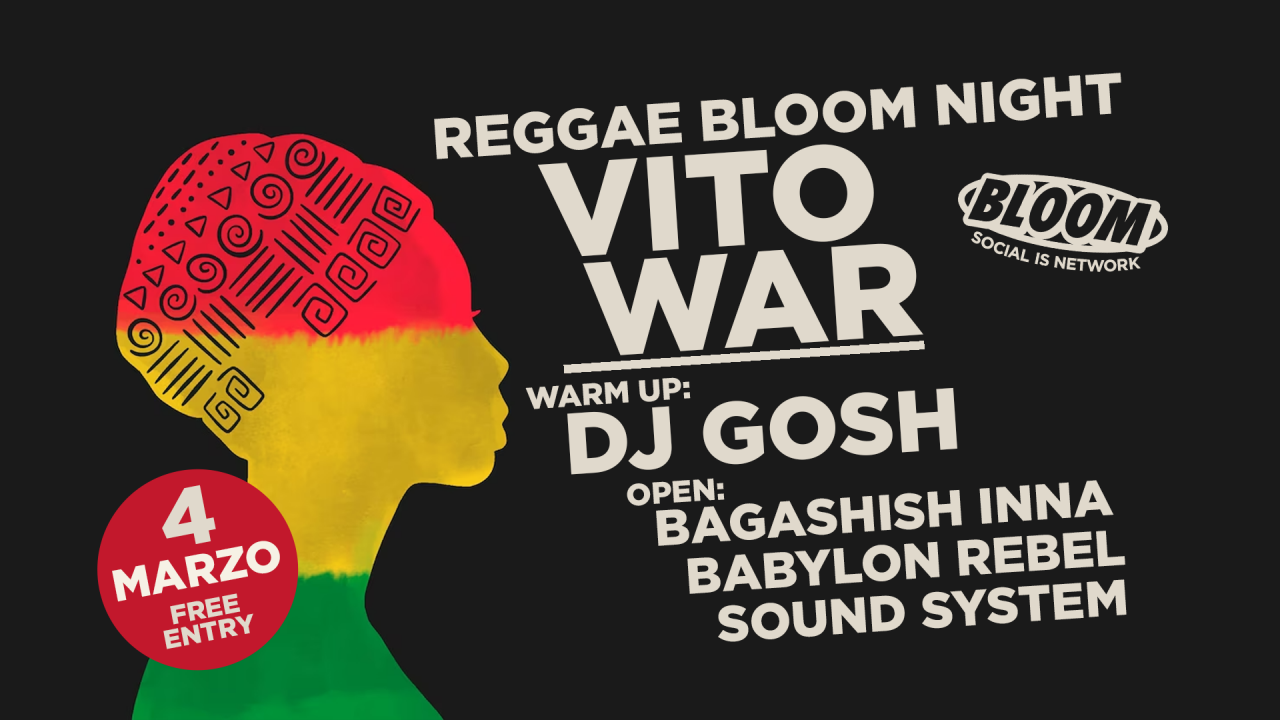 Reggae Bloom Night w/ Vito War