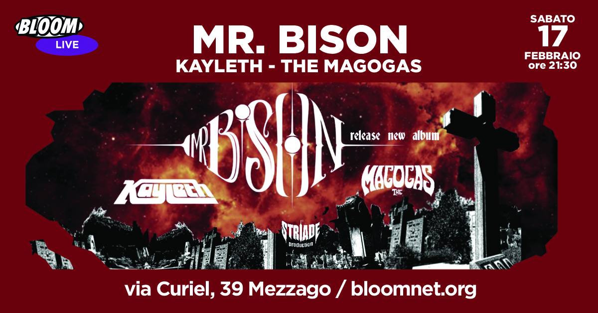 •Secondo Sabba• | Mr Bison + Kayleth + The Magogas