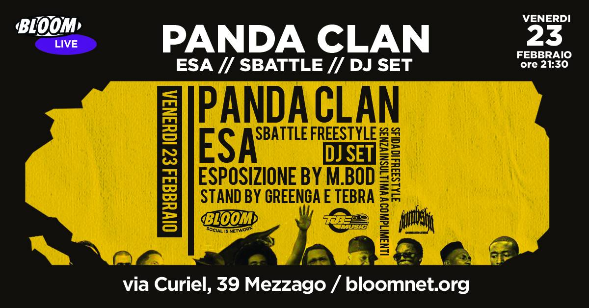 Panda Clan + Esa + Sbattle + Dj Set