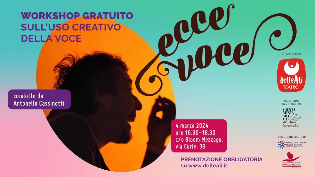 Ecce Voce: workshop sull'uso creativo della voce all'interno del progetto Contaminiamoci di Cultura