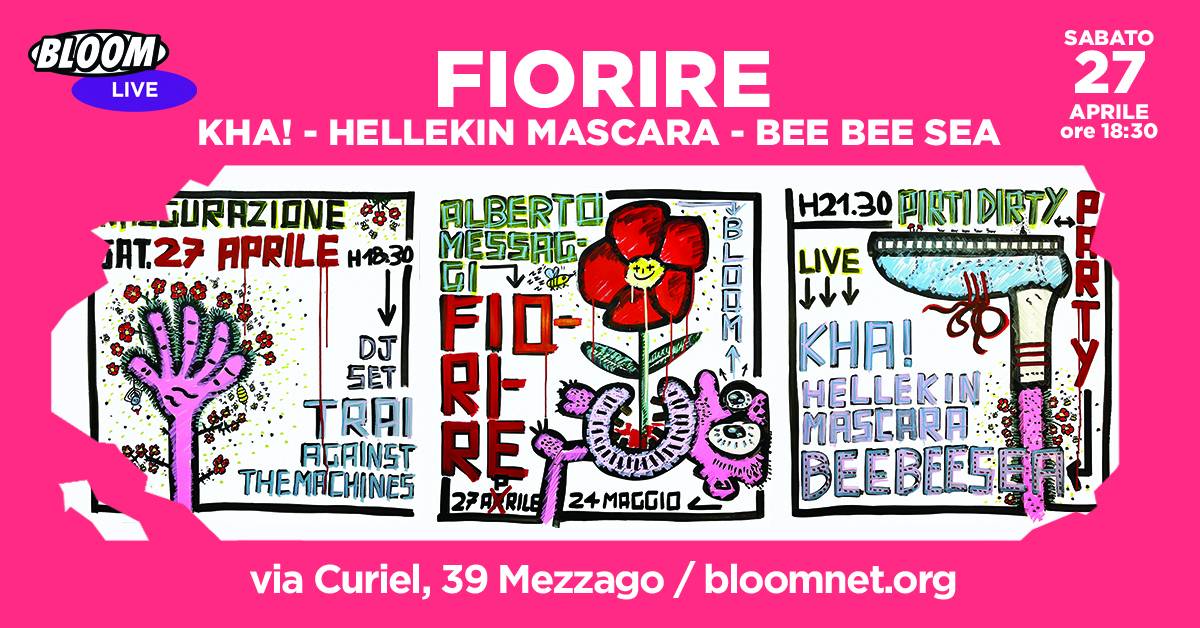 Inaugurazione della mostra Fiorire di Alberto Messaggi w/ Aperitivo, DjSet & live (Kha! + Hellekin Mascara + Bee Bee Sea)