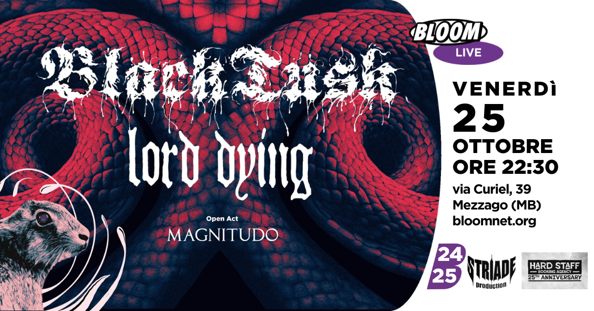 Black Tusk & Lord Dying (Unica data italiana) + Magnitudo