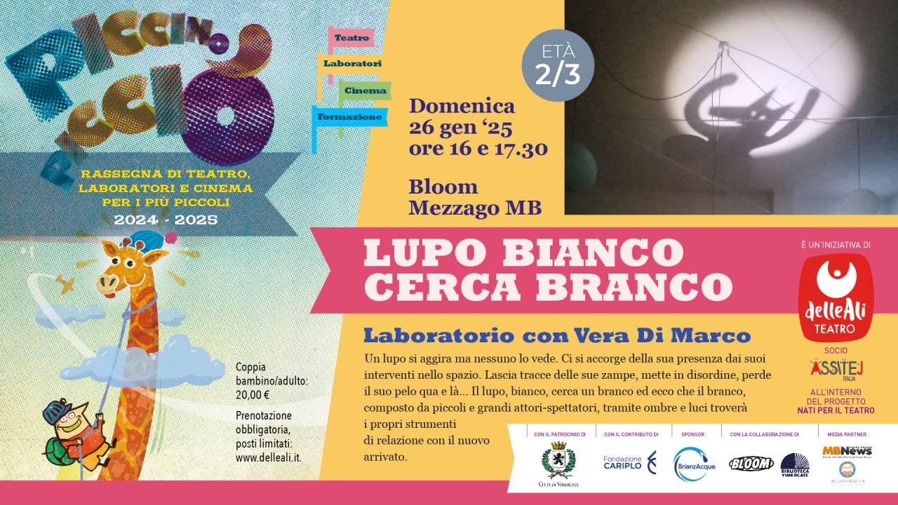 Piccino Picciò |  Laboratorio LUPO BIANCO CERCA BRANCO w/ Vera Di Marco