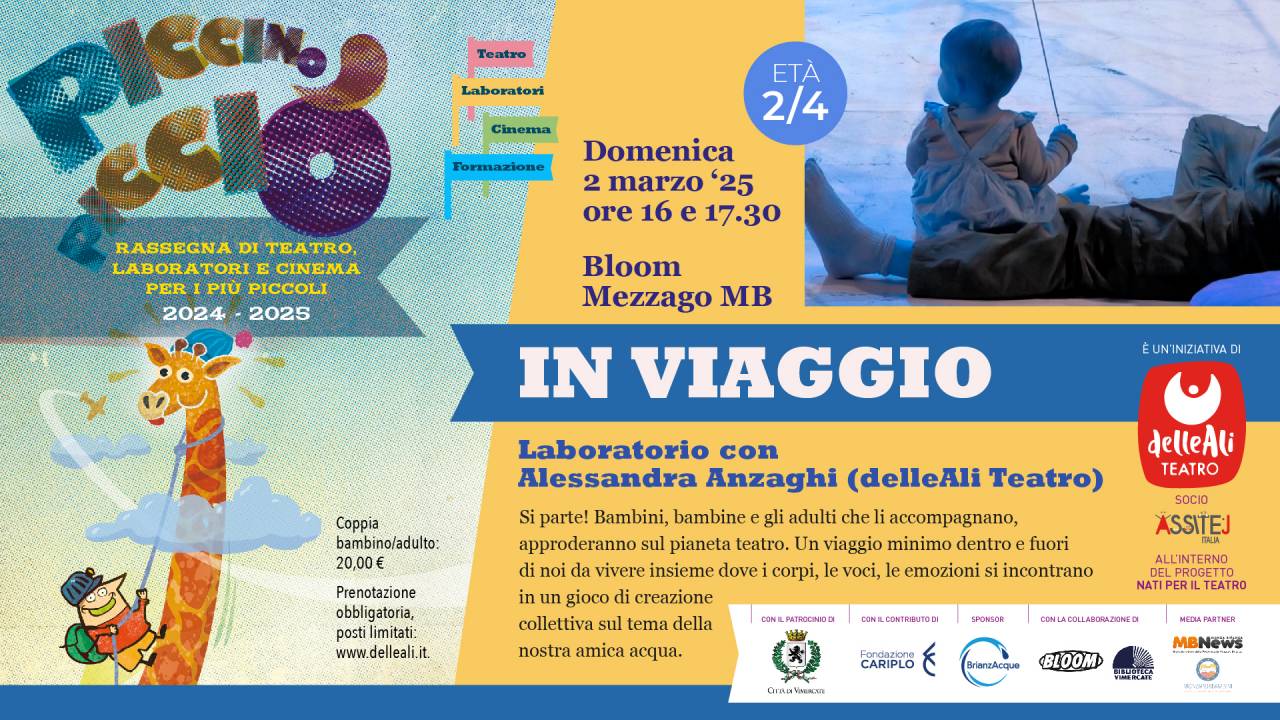 Piccino Picciò | Laboratorio IN VIAGGIO w/ Alessandra Anzaghi (delleAli Teatro)