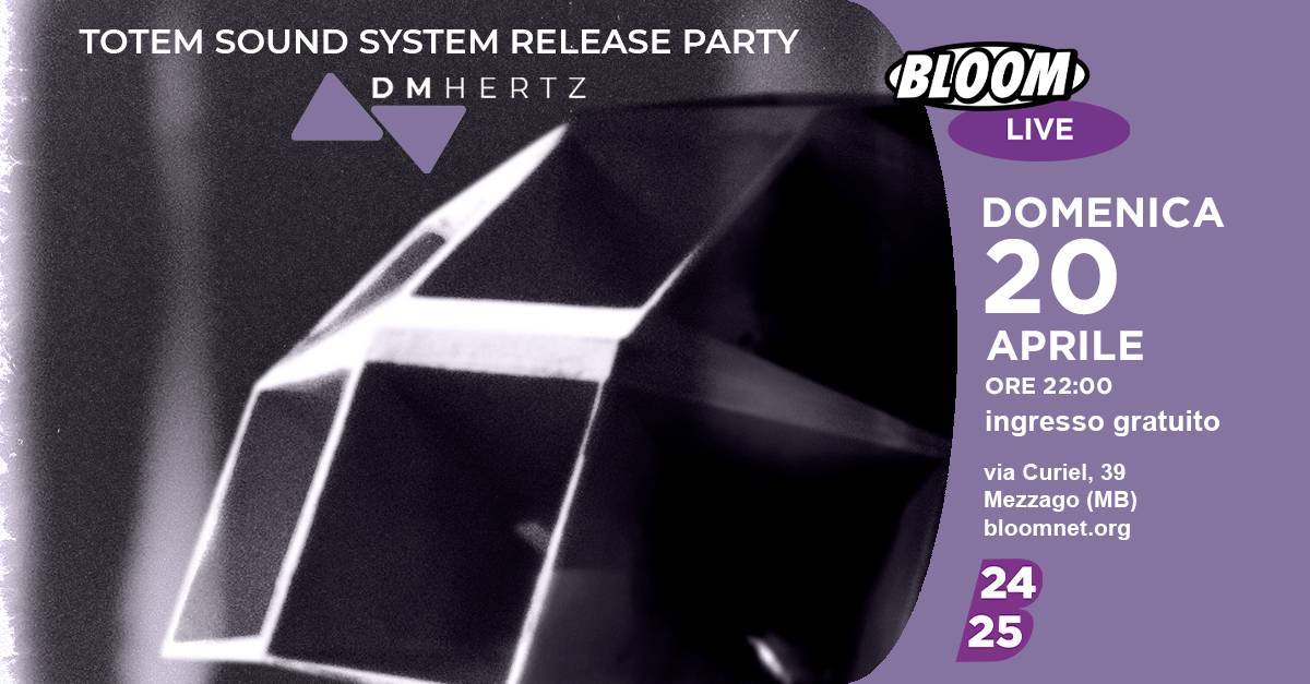 TOTEM Sound System Release Party w/ DMHertz djset