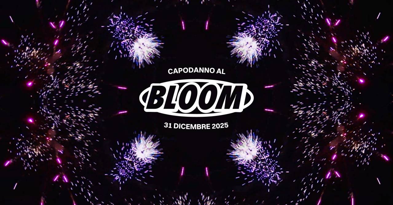 CAPODANNO AL BLOOM