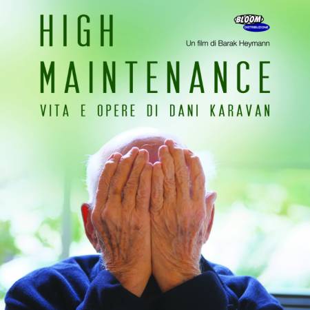 High Maintenance - Vita e opere di Dani Karavan