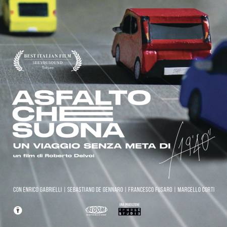 Asfalto che suona. Un Viaggio Senza Meta di 19’40”
