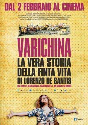 Varichina - La vera storia della finta vita di Lorenzo De Santis, Antonio Palumbo, Mariangela Barbanente