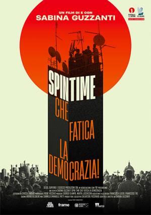 Spin Time - Che fatica la democrazia!, Sabina Guzzanti