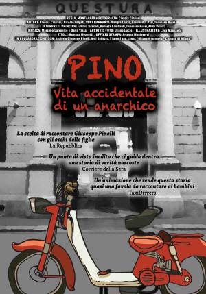 PINO. Vita accidentale di un anarchico