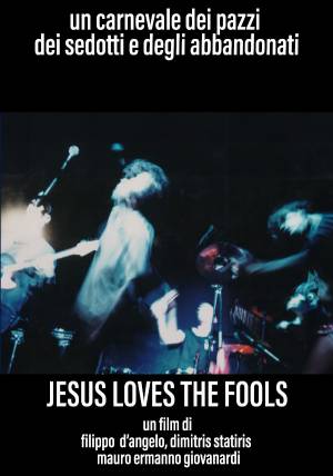 JESUS LOVES THE FOOLS