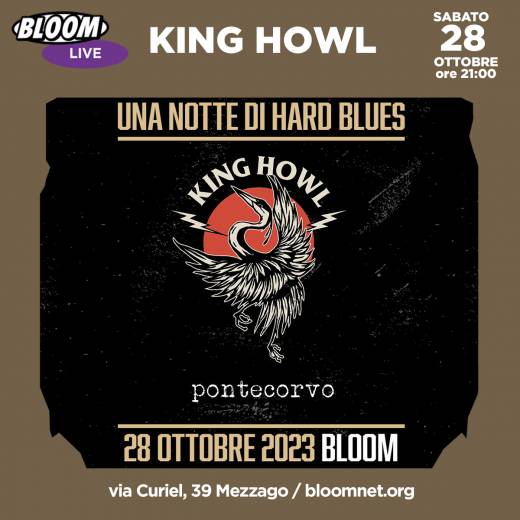 King Howl + Pontecorvo