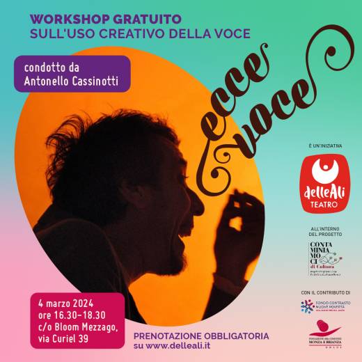Ecce Voce: workshop sull'uso creativo della voce all'interno del progetto Contaminiamoci di Cultura