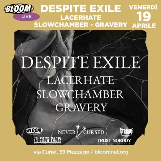 Despite Exile + Lacerhate + Gravery
