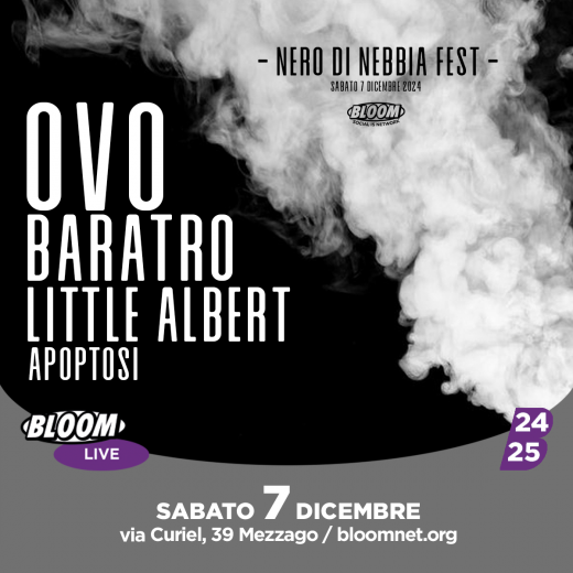 Nero di Nebbia Fest w/ OvO + Baratro + Little Albert + Apoptosi