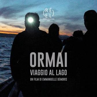 Ormai. Viaggio al Lago, EMMANUELLE DÉMORIS