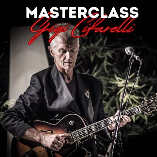 MASTERCLASS CON GIGI CIFARELLI  | "VA DOVE TI PORTA IL BLUES"