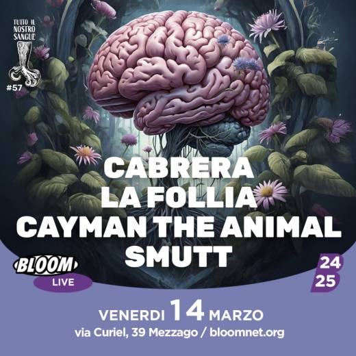 Tutto Il Nostro Sangue #57 | Cabrera + La Follia + Cayman The Animal + Smutt