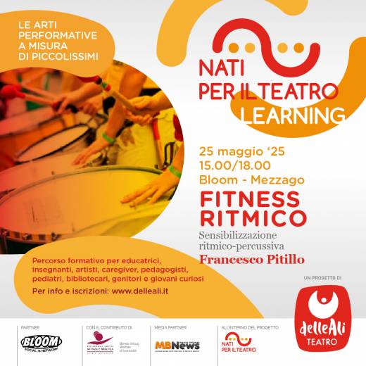 Nati Per Il Teatro Learning | FITNESS RITMICO - Laboratorio di sensibilizzazione ritmico-percussiva w/ Francesco Pitillo