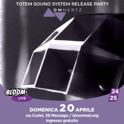 TOTEM Sound System Release Party w/ DMHertz djset