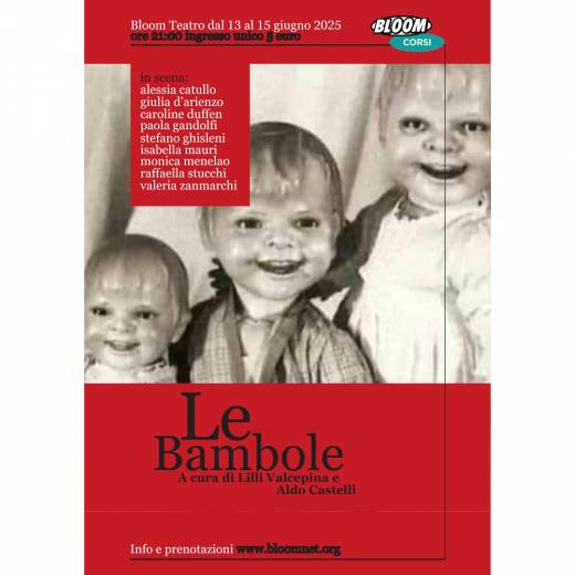 Le bambole - Spettacolo teatrale
