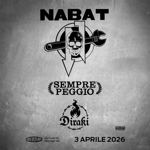 NABAT + SEMPRE PEGGIO + DIRAKI