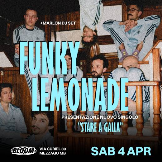 FUNKY LEMONADE + Marlon Dj Set