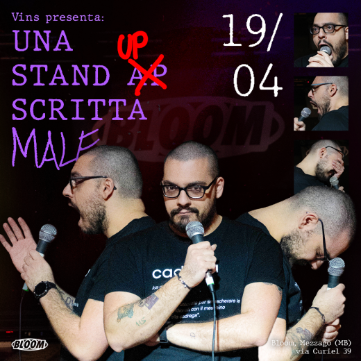 “UNA STAND  ̶A̶P̶ UP SCRITTA MALE” di Vincenzo “ Vins” Di Caro