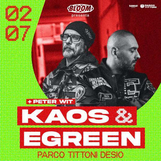 KAOS & EGREEN @ Parco Tittoni Desio (MB)